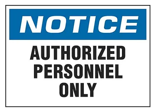 21424  SIGNS AUTHORIZED PERSONAL ONLY