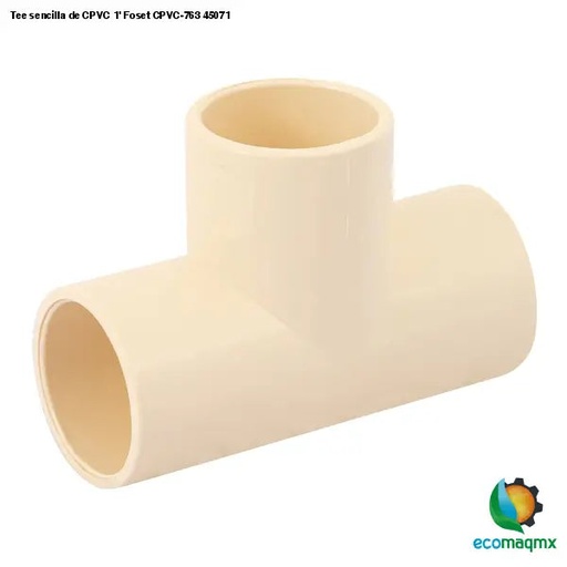 [45071] 45071  TEE SENCILLA DE CPVC 1" 45071